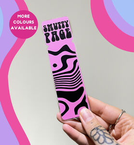Smutty Page Acrylic Bookmark Accessory
